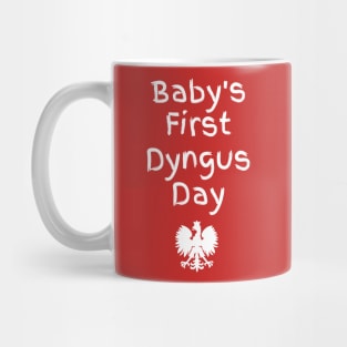 Baby's First Dyngus Day Mug